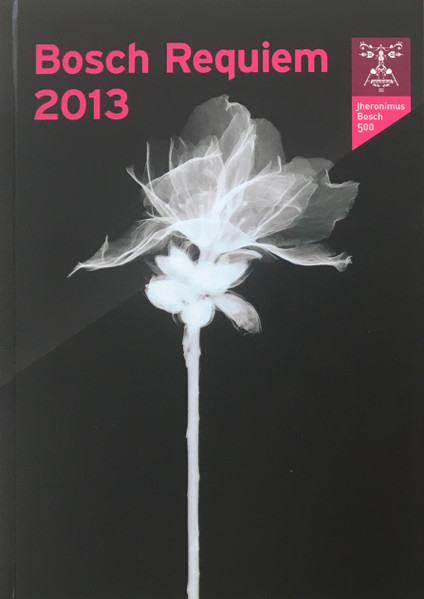 Bosch Requiem 2013