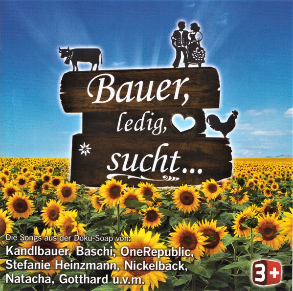 Bauer, Ledig, Sucht ...