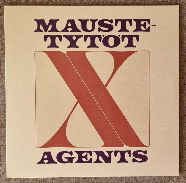 Maustetytöt X Agents