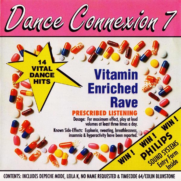 Dance Connexion 7 - Vitamin Enhanced Rave