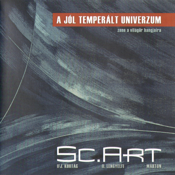 A Jól Temperált Univerzum