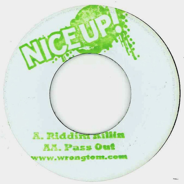 Riddim Killin / Pass Out