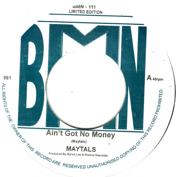 Ain't Got No Money