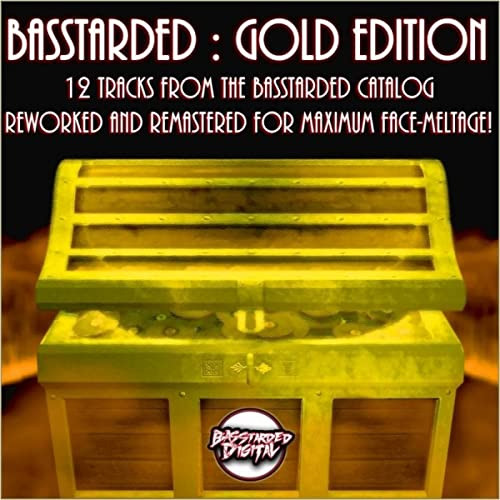 Basstarded: Gold Edition