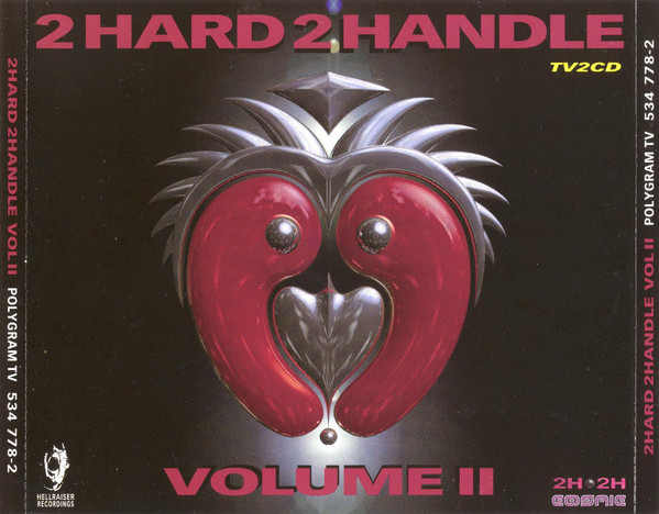 2 Hard 2 Handle Volume II