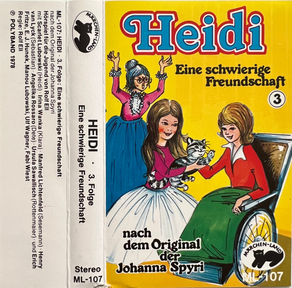 Heidi 3 - Eine Schwierige Freundschaft