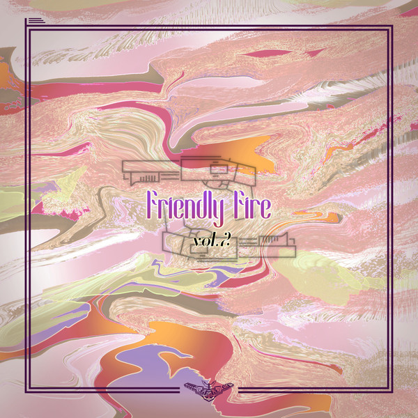 Friendly Fire Vol.2
