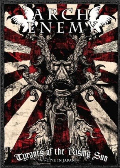 Tyrants Of The Rising Sun - Live In Japan