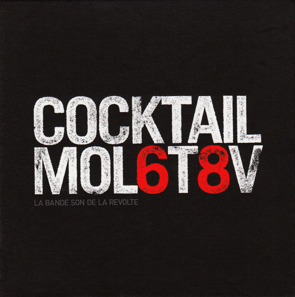 Cocktail Mol6t8v (La Bande Son De La Révolte)