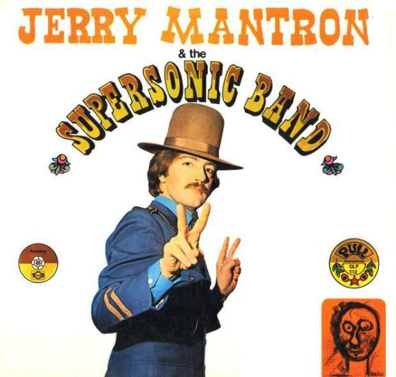 Jerry Mantron & The Supersonic Band