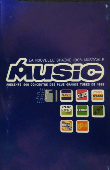 M6 Music - Le Concentré Des Plus Grands Tubes De 1998