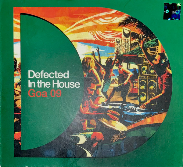 Defected In The House - Goa 09