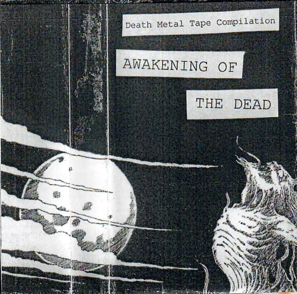 Awakening Of The Dead - Death Metal Tape Compilation