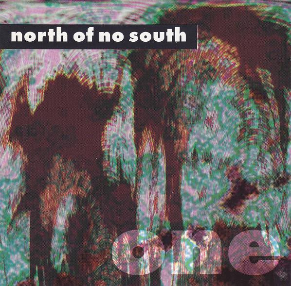 North Of No South - Compilation One