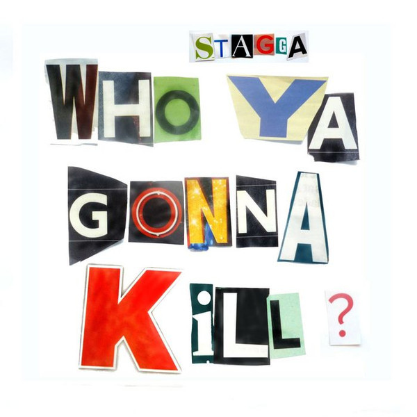 Who Ya Gonna Kill?