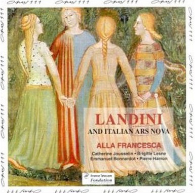 Francesco Landini And Italian Ars Nova