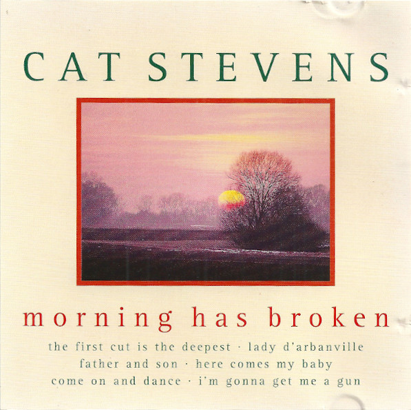 Morning Has Broken