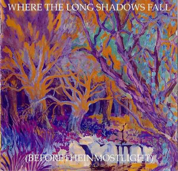 Where The Long Shadows Fall (Beforetheinmostlight)