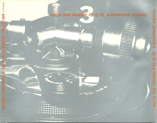 Sm:)e Mix Session 3 (A Breakbeat Odyssey)