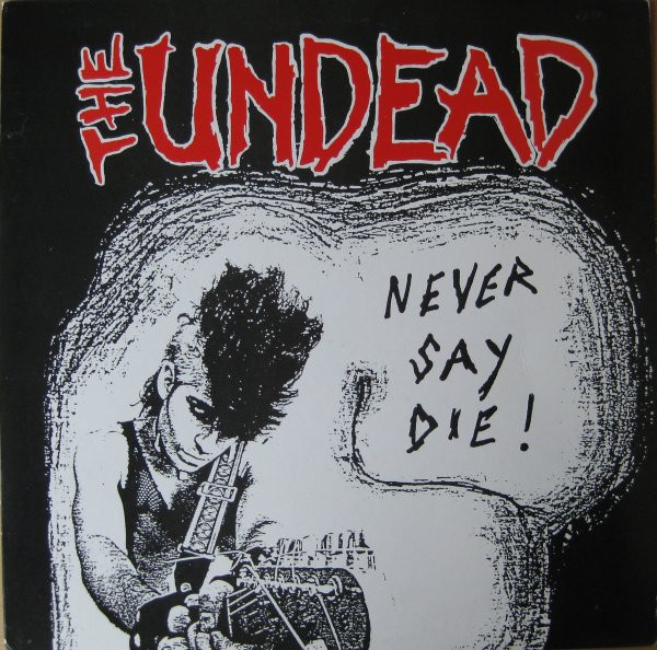 Never Say Die!