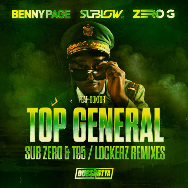 Top General (Sub Zero & T95 Remix) / Top General (Lockerz Remix)