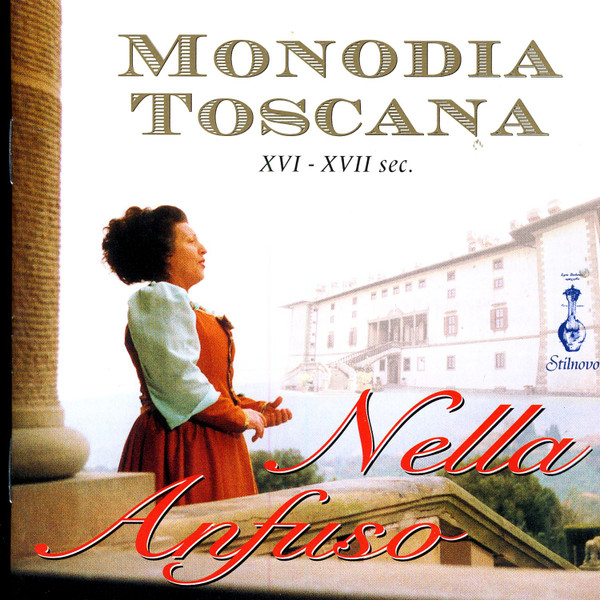 Monodia Toscana XVI - XVII sec.