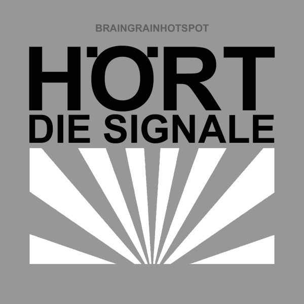 Hört Die Signale