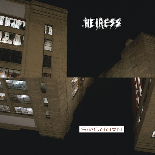 Narrows / Heiress Split