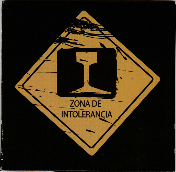 Zona De Intolerancia