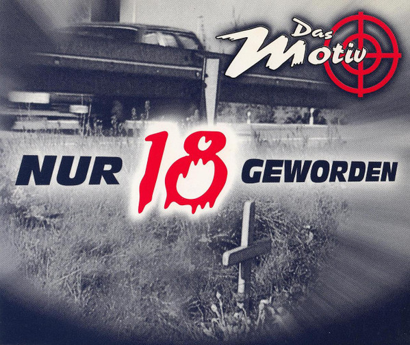 Nur 18 Geworden