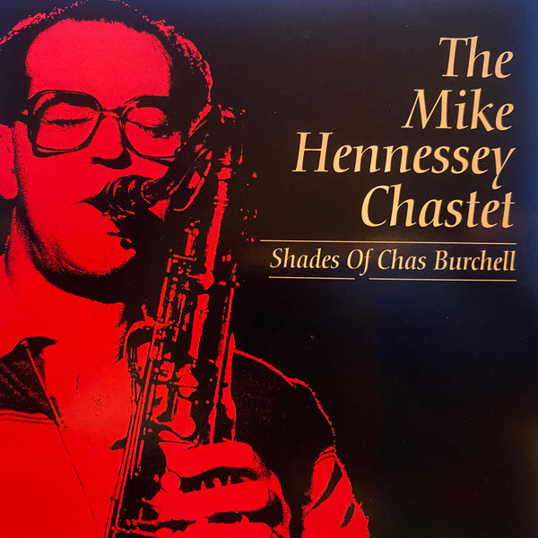 Shades Of Chas Burchell