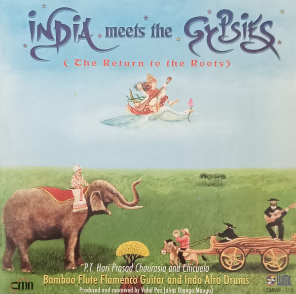India Meets The Gypsies (The Return To The Roots)