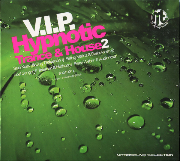 V.I.P. Hypnotic Trance & House 2