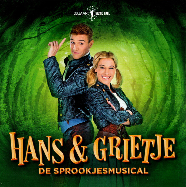 Hans & Grietje - De Sprookjesmusical