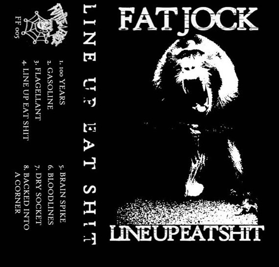 Line Up Eat Shit