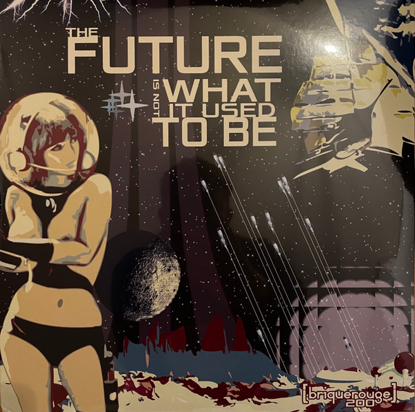 The Future Is Not What It Used To Be