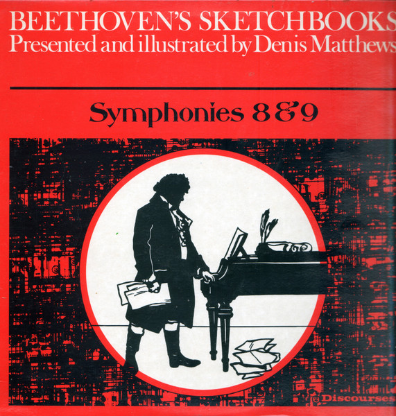 Beethoven's Sketchbooks - Symphonies 8 & 9