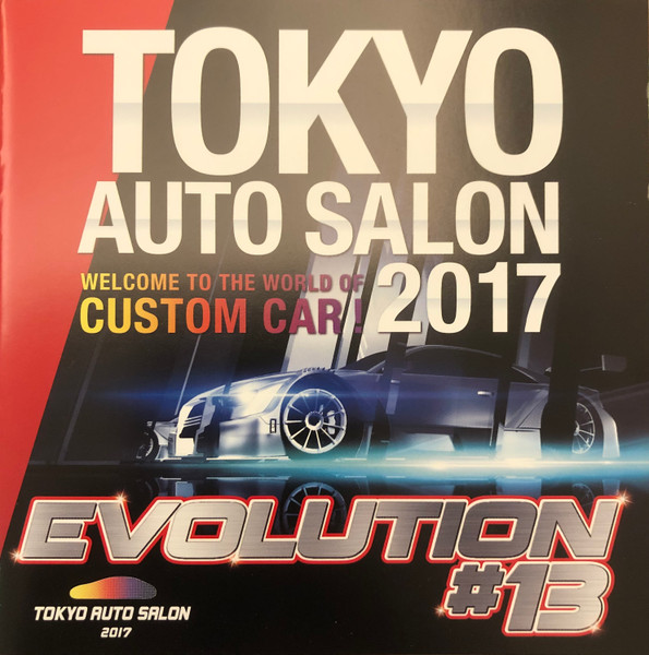Tokyo Auto Salon 2017 Presents Evolution #13