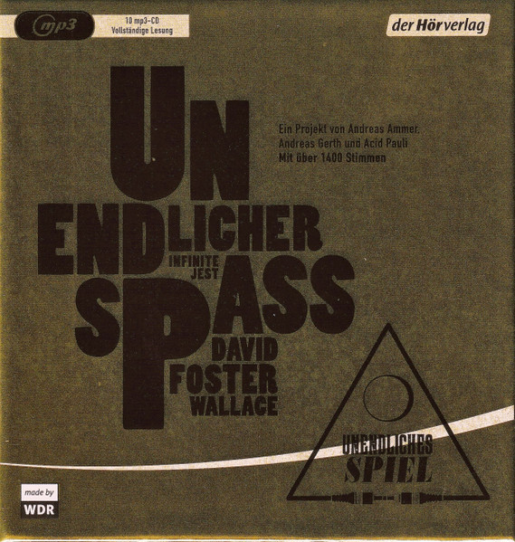 Unendlicher Spass (Infinite Jest)