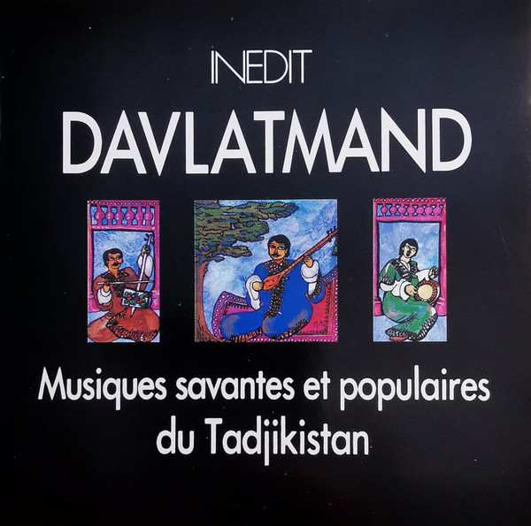 Musiques Savantes Et Populaires Du Tadjikistan
