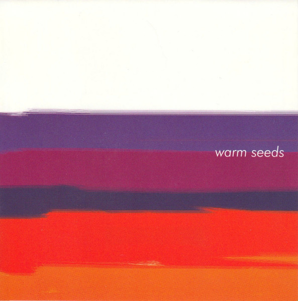 Warm Seeds