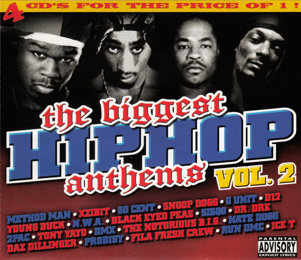 The Biggest Hip Hop Anthems Vol. 2