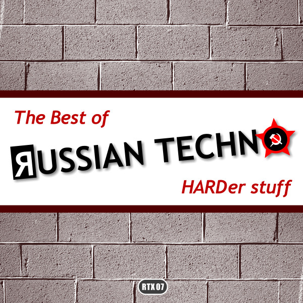 The Best Of Russian Techno - HARDer Stuff