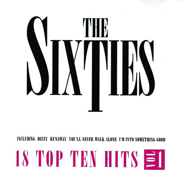 The Sixties - 18 Top Ten Hits Vol. 1