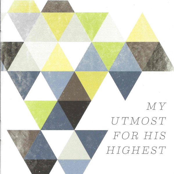 My Utmost For His Highest