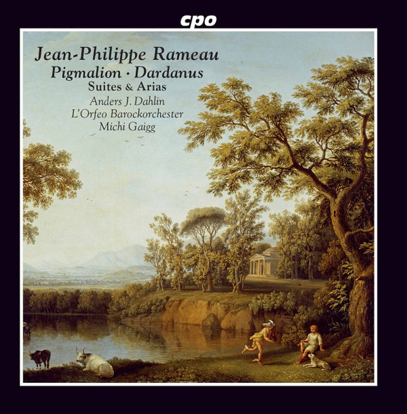 Pigmalion · Dardanus (Suites & Arias)