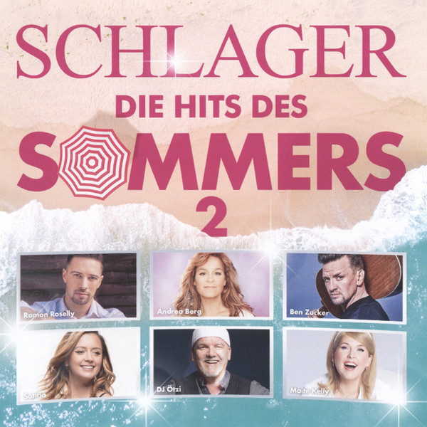 Schlager • Die Hits Des Sommers 2
