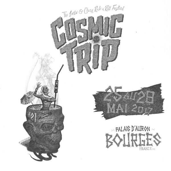 Cosmic Trip, 25 Au 28 Mai 2017