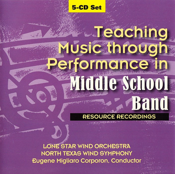 Teaching Music Through Performance In Middle School Band
