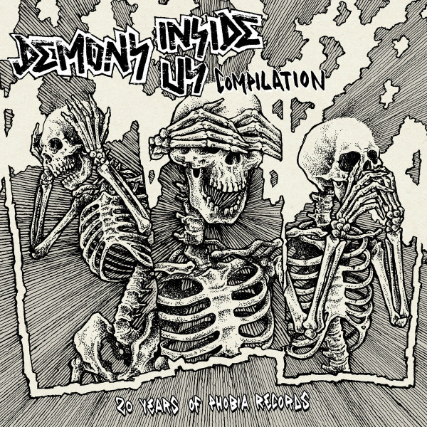 Demons Inside Us (20 Years Of Phobia Records)